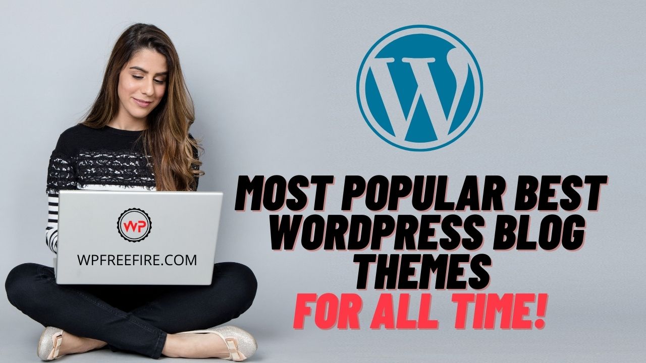 Best WordPress Blog themes